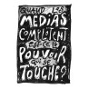 Quand les médias complotent, est-ce le pouvoir qui se touche ?