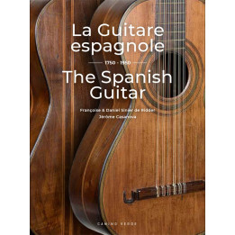 1750-1950 : Histoire de la guitare espagnole
