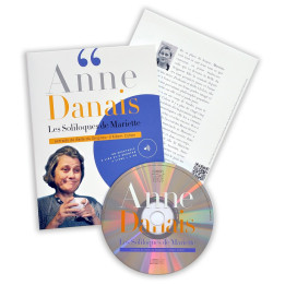 Anne Danais - Les Soliloques de Mariette