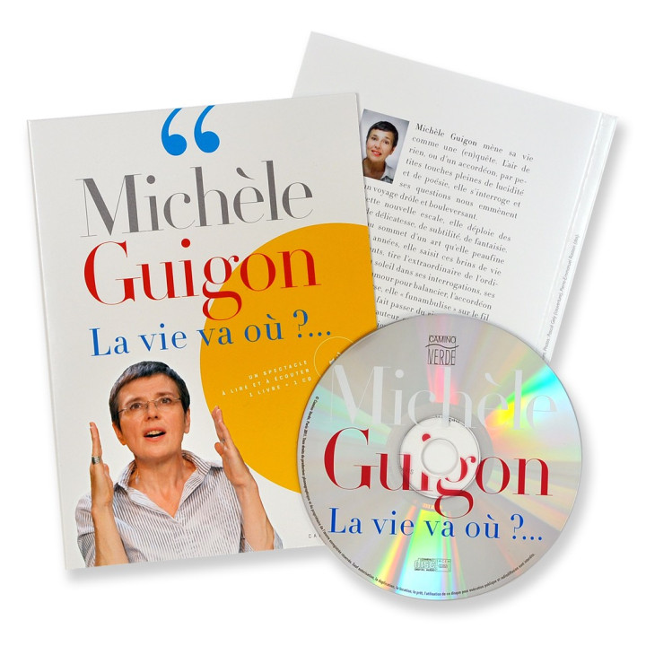 Michèle Guigon La vie va où ?...