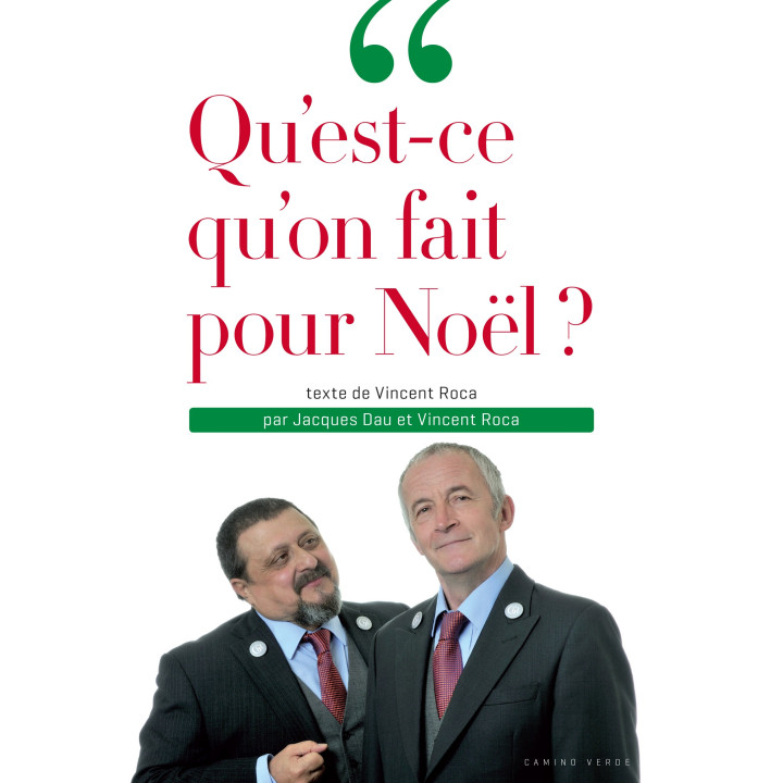 LIVRE Vincent Roca et Jacques Dau - Qu’est-ce qu’on fait pour Noël ? 